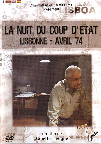 La Nuit du coup d'état - Lisbonne, avril 74