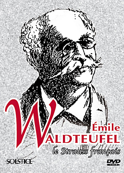 Waldteufel le Strauss francais