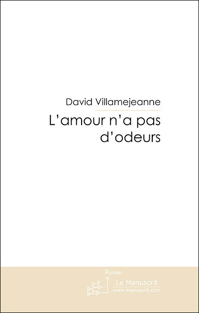 L'amour n'a pas d'odeurs