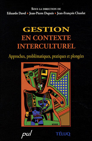 Gestion en contexte interculturel : approches, problématiques, pratiques et plongées