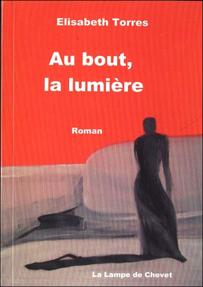 Au bout la lumière
