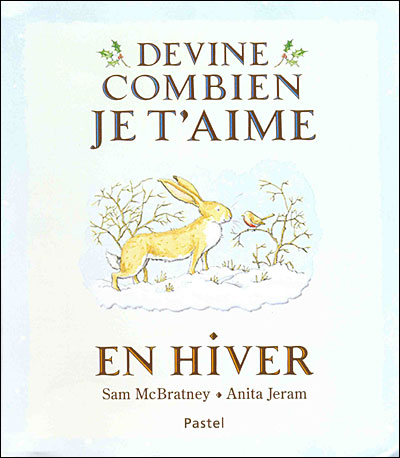 Devine combien je t'aime en hiver