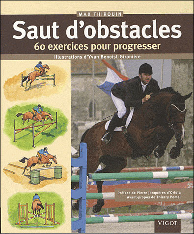Saut d'obstacles 60 exercices pour progresser