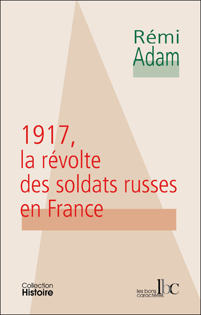 1917, la révolte des soldats russes en France