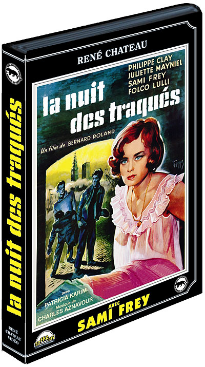 La nuit des traqués