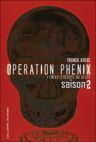 Opération Phénix (Tome 2-Saison 2)