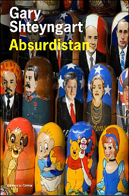 Absurdistan - Gary Shteyngart - broché