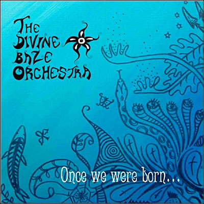 Once we were born