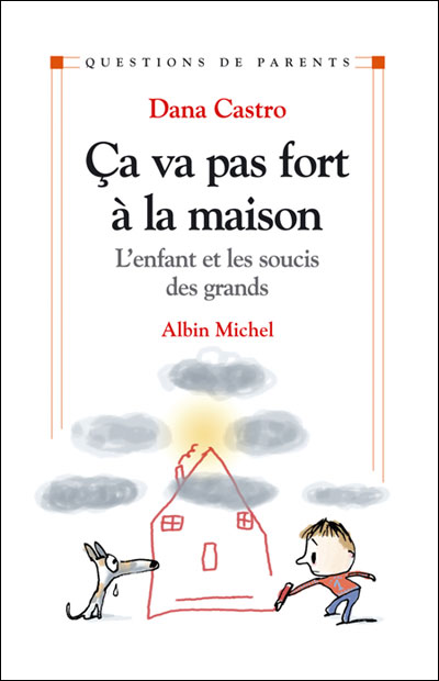 Ca va pas fort à la maison