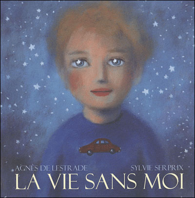 La vie sans moi