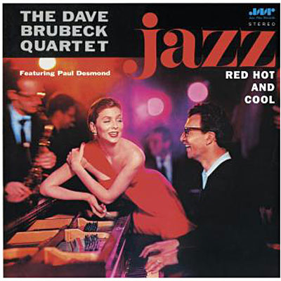 Red hot and cool