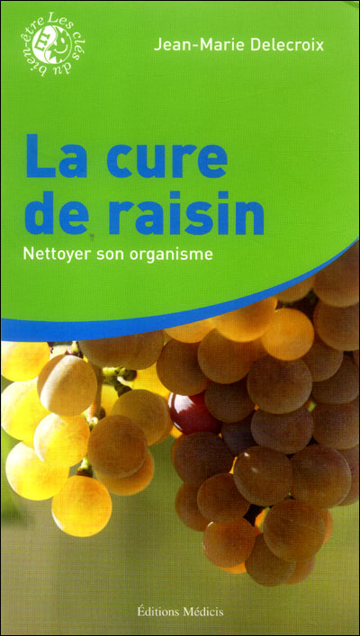 La cure de raisins