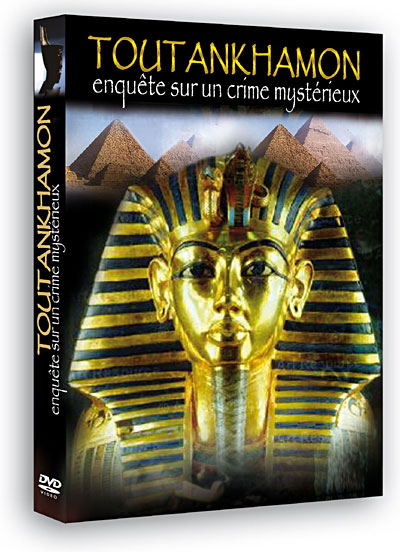 Toutankhamon - L'Enquête sur un crime mystérieux