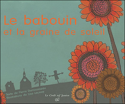 Le babouin et la graine de soleil