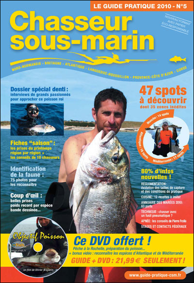 Chasseur sous-marin, le guide pratique 2010