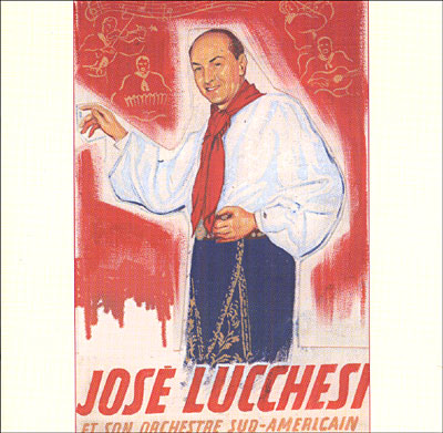 Jose Lucchesi et son orchestre sud américain
