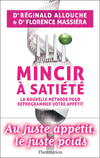 Mincir à satiété - Florence Massiéra - broché