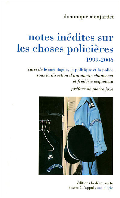 Notes inédites sur les choses policières