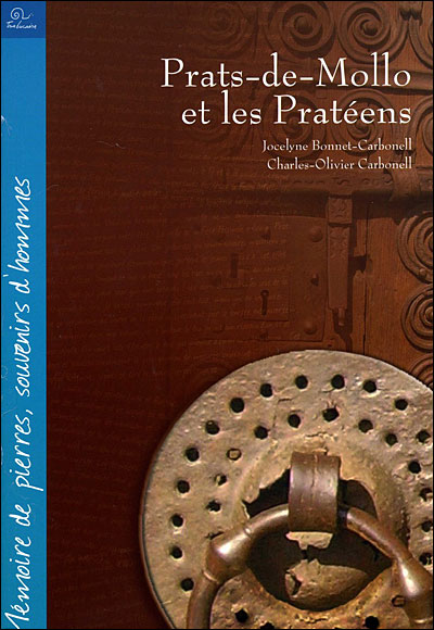 Prat-de-Mollo et les Pratéens