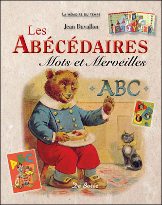 Les abécédaires : mots et merveilles