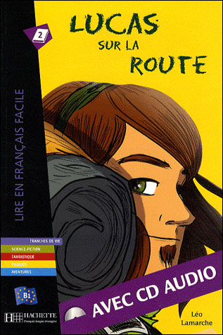 Lucas sur la route + cd audio