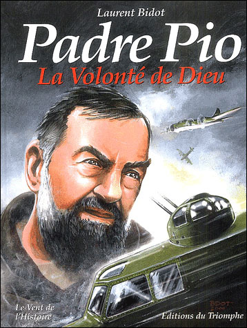 Padre Pio la volonté de Dieu