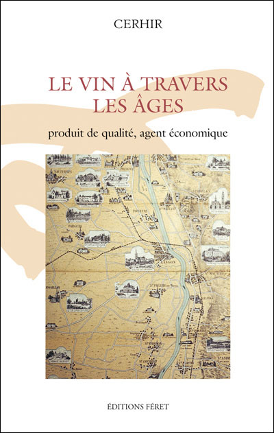 Vin à travers les âges (Le)