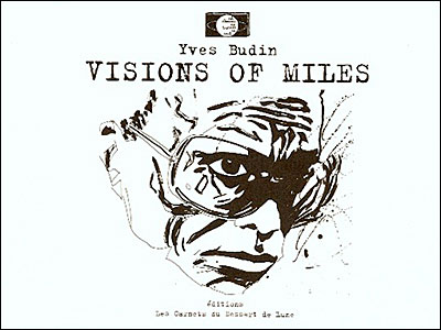 Visions of Miles