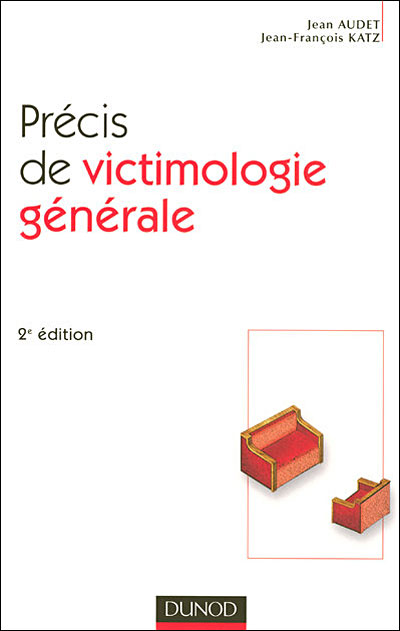 Précis de victimologie générale - 2ème édition