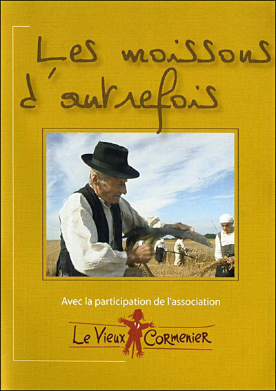 Les Moissons d'autrefois