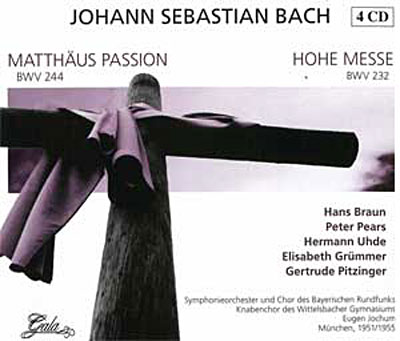 La passion selon St Matthieu - Messe en si mineur