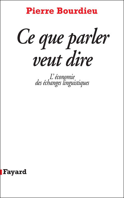 Ce que parler veut dire