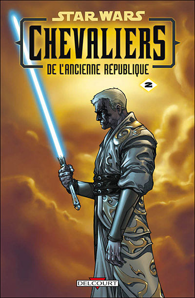 Star Wars - Chevaliers L'ancienne République - Tome 02 - Ultime Recours