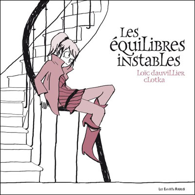 Les equilibres instables