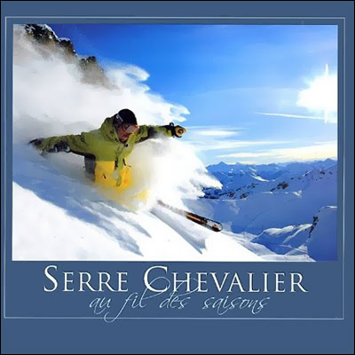Serre-Chevalier au fil des saisons