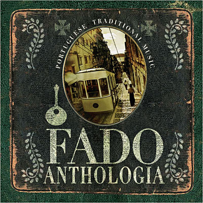 Fado anthologia