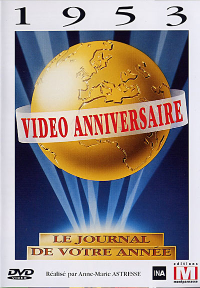 Vidéo anniversaire 1953