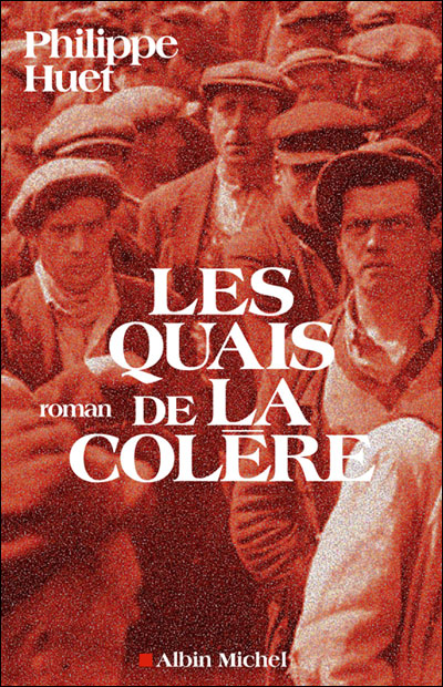 Les quais de la colère