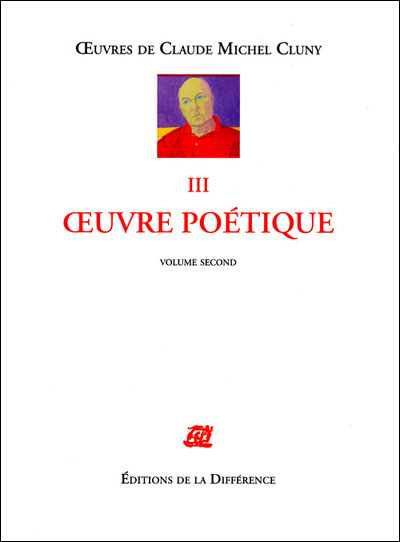 Oeuvre poétique - Claude Michel Cluny - broché