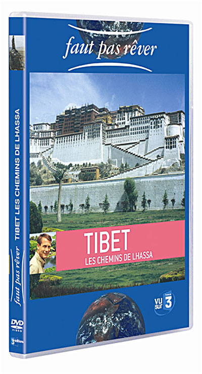 Tibet, les chemins de Lhassa
