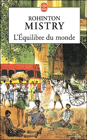 L'Equilibre du monde - Rohinton Mistry - Poche