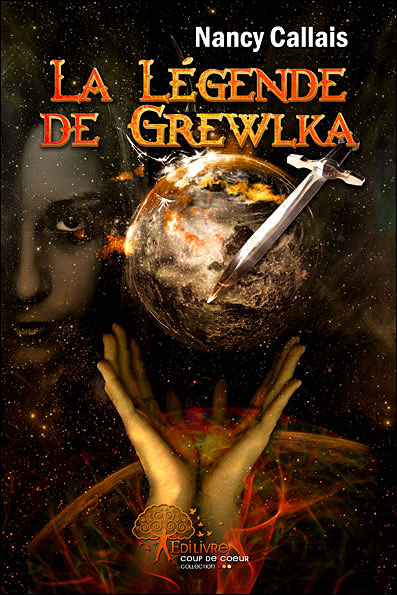 La légende de Grewlka - Nancy Callais - broché
