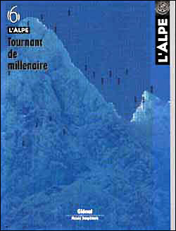L'Alpe 06 - Tournant de millénaire -  Collectif - broché