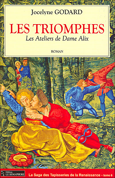 Les triomphes, Les ateliers de dame Alix