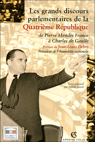 Grands discours parlementaires de la IVème République