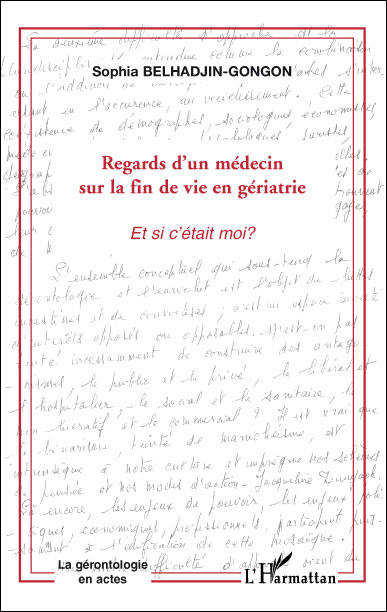 Regards d'un médecin sur la fin de vie en gériatrie