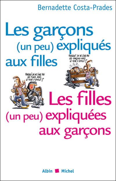 Les garçons un peu expliqués aux filles, les filles un peu expliquées aux garçons