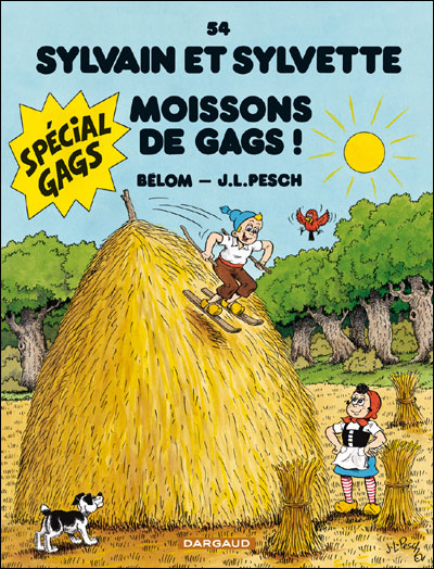Moisson de gags !