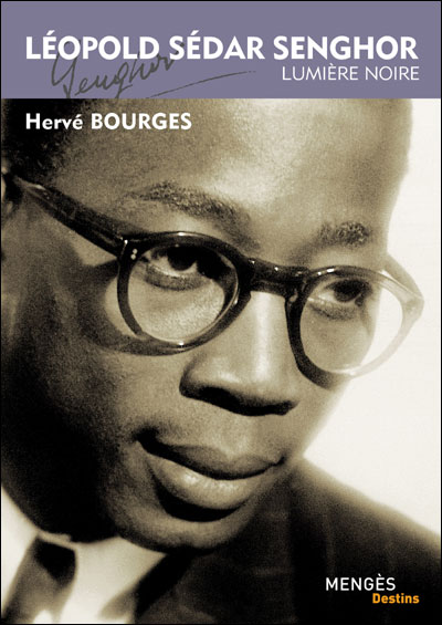 Léopold Sédar Senghor, lumière noire