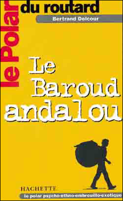 La baroud andalou